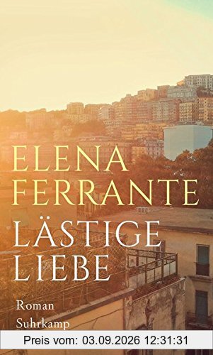 Lästige Liebe: Roman