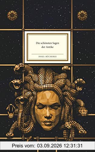 Die schönsten Sagen der Antike (Insel-Bücherei)