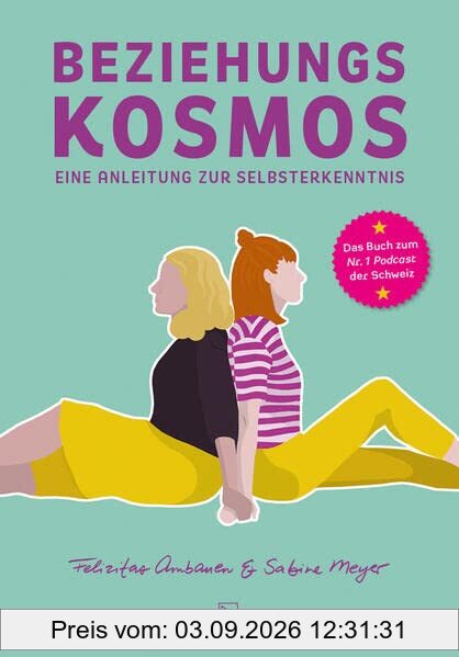 Beziehungskosmos: Eine Anleitung zur Selbsterkenntnis