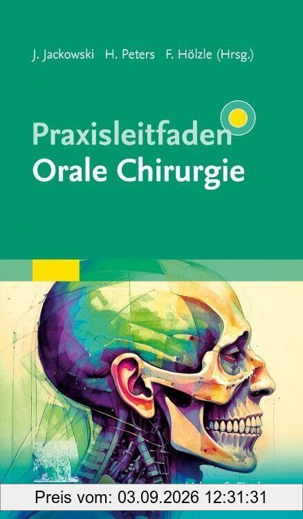 Praxisleitfaden Orale Chirurgie