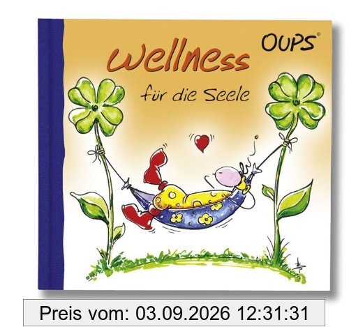 Wellness fur die Seele: Oups Minibuch