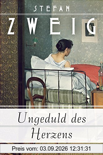 Ungeduld des Herzens (Roman)