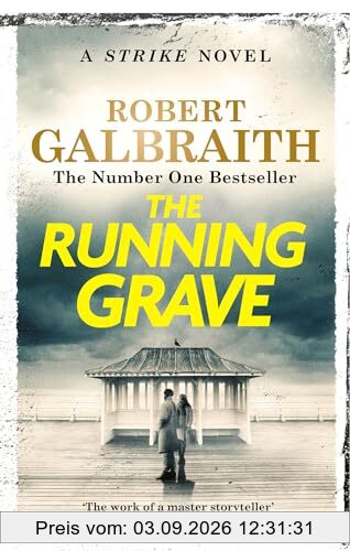 The Running Grave: Cormoran Strike Book 7