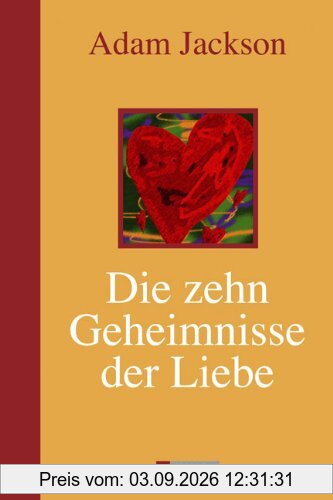 Die zehn Geheimnisse der Liebe