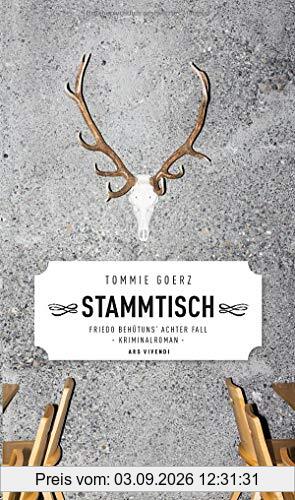 Stammtisch - Friedo Behütuns' achter Fall, Frankenkrimi (Friedo-Behütuns-Reihe, Band 8)