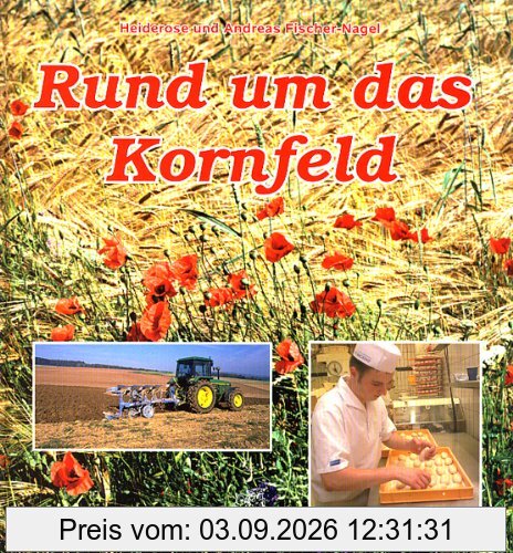 Rund um das Kornfeld