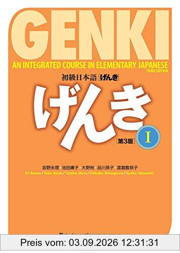 Genki: An Integrated Course in Elementary Japanese I Textbook [third Edition]