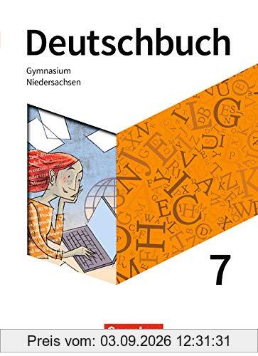 Deutschbuch Gymnasium - Niedersachsen - Neue Ausgabe: 7. Schuljahr - Schülerbuch