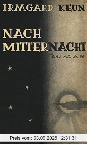 Nach Mitternacht: Roman | Neuausgabe im Rahmen von Frankfurt liest ein Buch 2022