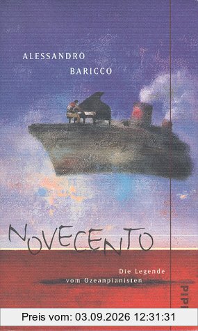 Novecento. Die Legende vom Ozeanpianisten