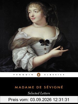 Selected Letters (Penguin Classics)