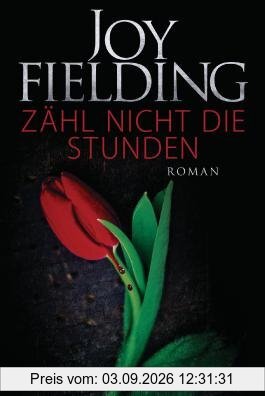 Zähl nicht die Stunden