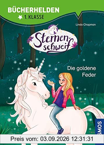 Sternenschweif, Bücherhelden 1. Klasse, Die goldene Feder: Erstleser Kinder ab 6 Jahre