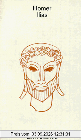 Ilias. Bibliothek der Antike.