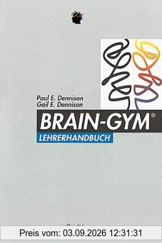 Brain-Gym. Lehrerhandbuch
