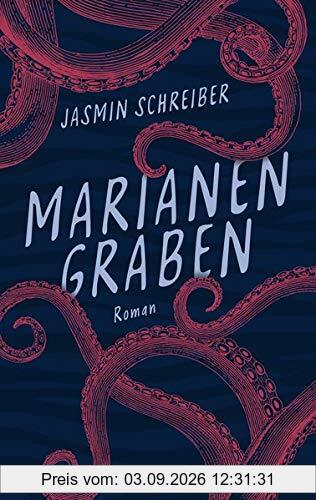 Marianengraben: Roman