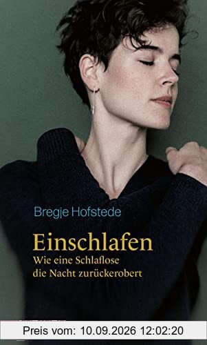 Einschlafen: Wie eine Schlaflose die Nacht zurückerobert.