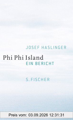 Phi Phi Island: Ein Bericht