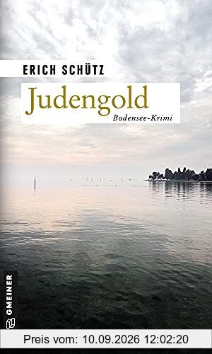 Judengold: Kriminalroman (Journalist Leon Dold) (Kriminalromane im GMEINER-Verlag)
