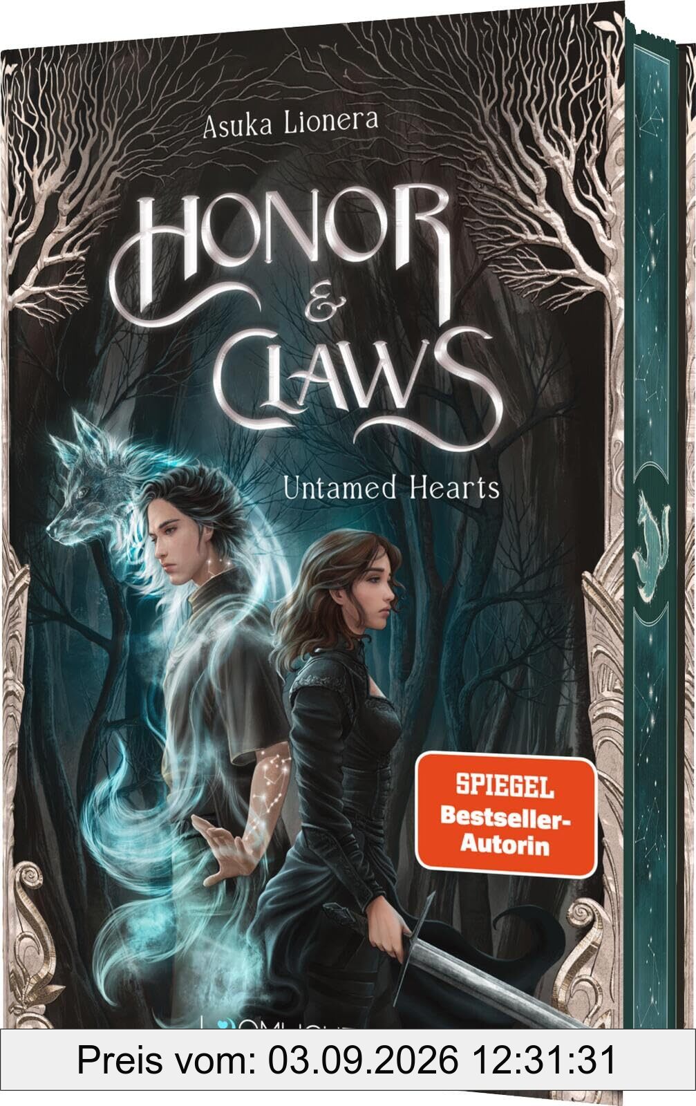 Honor & Claws 1: Untamed Hearts: Epische Romantasy und star-crossed Lovers in einer düsteren Welt. Mit Farbschnitt exklusiv in der 1. Auflage