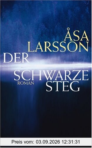 Der schwarze Steg