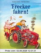 Trecker fahrn!