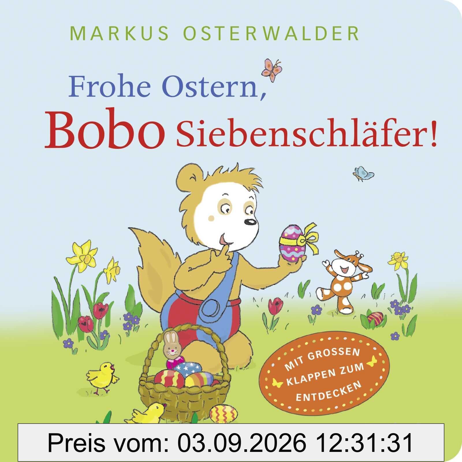 Frohe Ostern, Bobo Siebenschläfer!