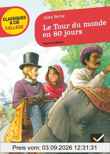 Le tour du monde en 80 jours : texte intégral