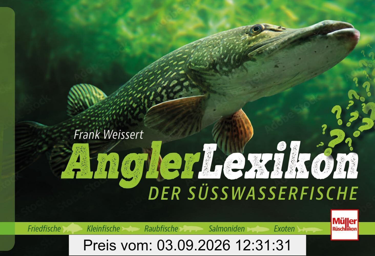 Angler-Lexikon der Süßwasserfische