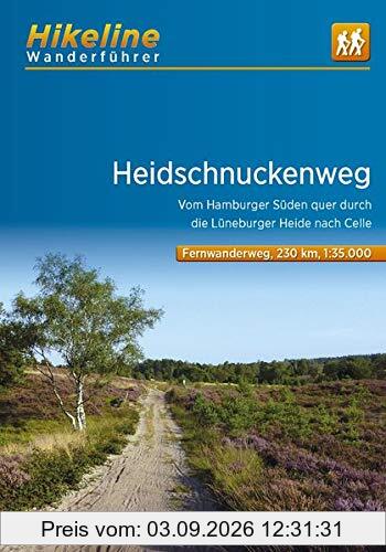 Wanderführer Heidschnuckenweg: Vom Hamburger Süden quer durch die Lüneburger Heide nach Celle , 1:35.000, 230 km, GPS-Tracks Download, Live-Update (Hikeline /Wanderführer)