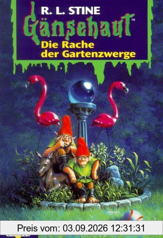Die Rache der Gartenzwerge: Gänsehaut Band 19: BD 19