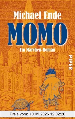 Momo: oder Die seltsame Geschichte von den Zeit-Dieben und von dem Kind, das den Menschen die gestohlene Zeit zurückbrachte