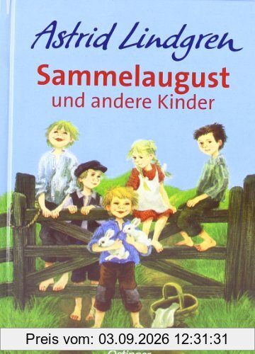 Sammelaugust und andere Kinder