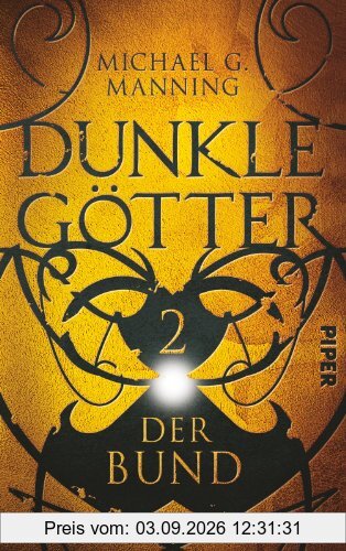 Der Bund: Dunkle Götter 2