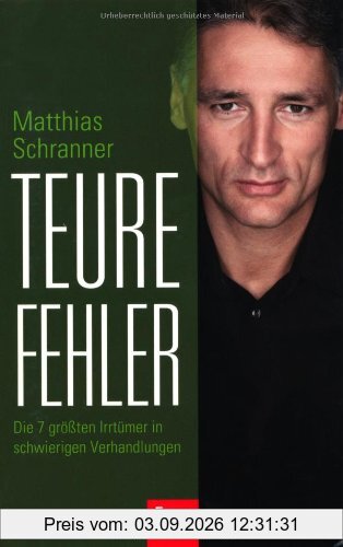Teure Fehler: Die 7 größten Irrtümer in schwierigen Verhandlungen