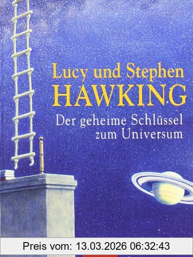 Lucy Hawking Der Geheime Schlüssel Zum Universum