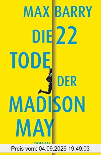 Die 22 Tode der Madison May: Roman