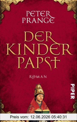 Peter Prange Der Kinderpapst, Roman