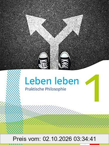 Leben leben 1: Schülerbuch Klasse 5/6 (Leben leben. Ausgabe ab 2021)