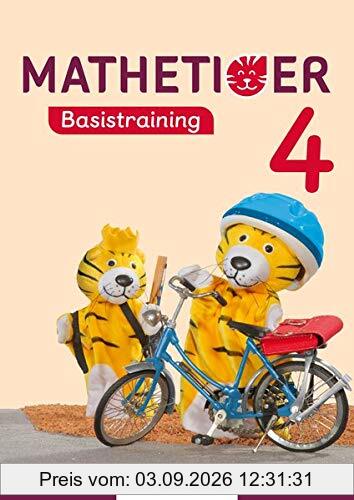 Mathetiger Basistraining 4 (Mathetiger - Neubearbeitung)