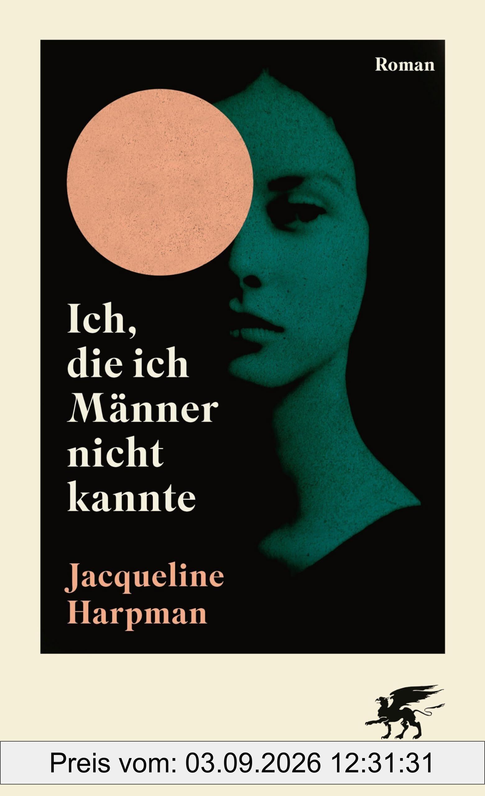 Ich, die ich Männer nicht kannte