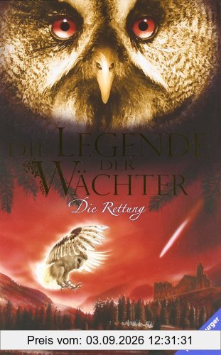 Die Legende der Wächter 3: Die Rettung