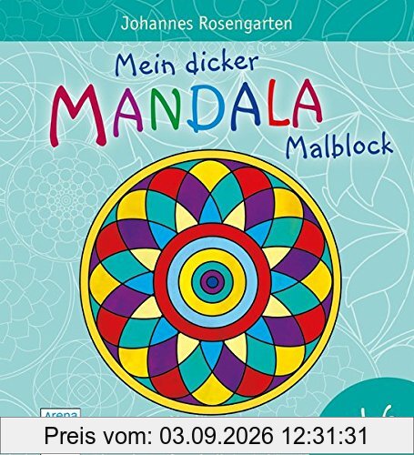 Mein dicker Mandala-Malblock: Magische Ausmalbilder ab 6 Jahren