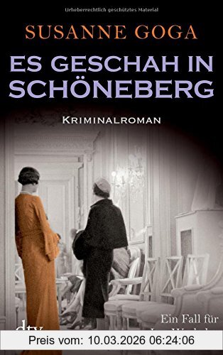 Susanne Goga Es Geschah In Schöneberg, Kriminalroman (dtv Unterhaltung)