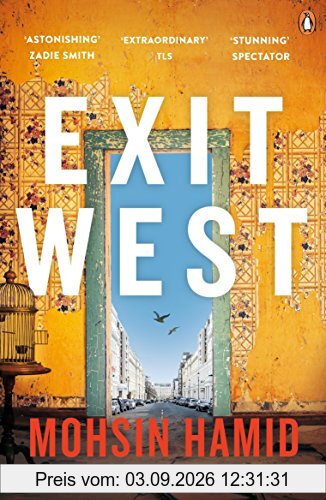 Exit West: SHORTLISTED for the Man Booker Prize 2017
