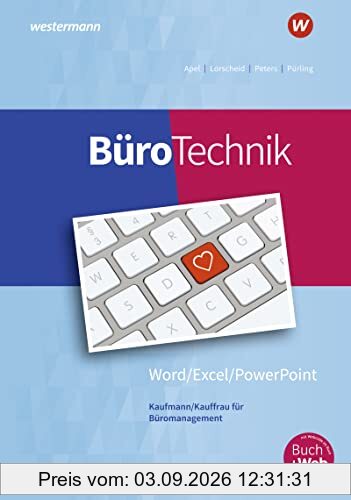 BüroTechnik - Word / Excel / Powerpoint: Schülerband (BüroWelt)