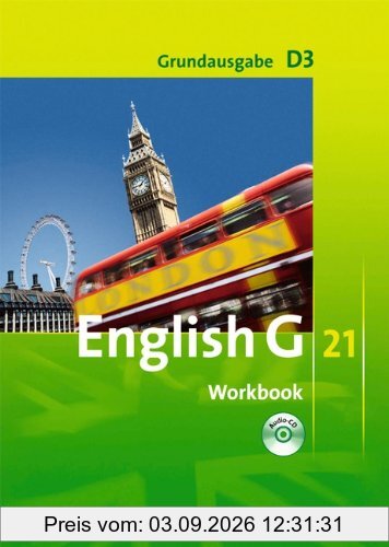 English G 21 - Grundausgabe D: Band 3: 7. Schuljahr - Workbook mit CD