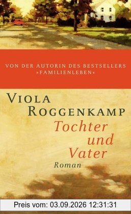 Tochter und Vater: Roman