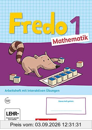 Fredo - Mathematik - Ausgabe A - 2021 - 1. Schuljahr: Arbeitsheft mit interaktiven Übungen auf scook.de - Mit Stickerbogen