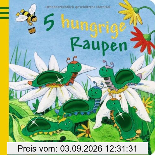 5 hungrige Raupen